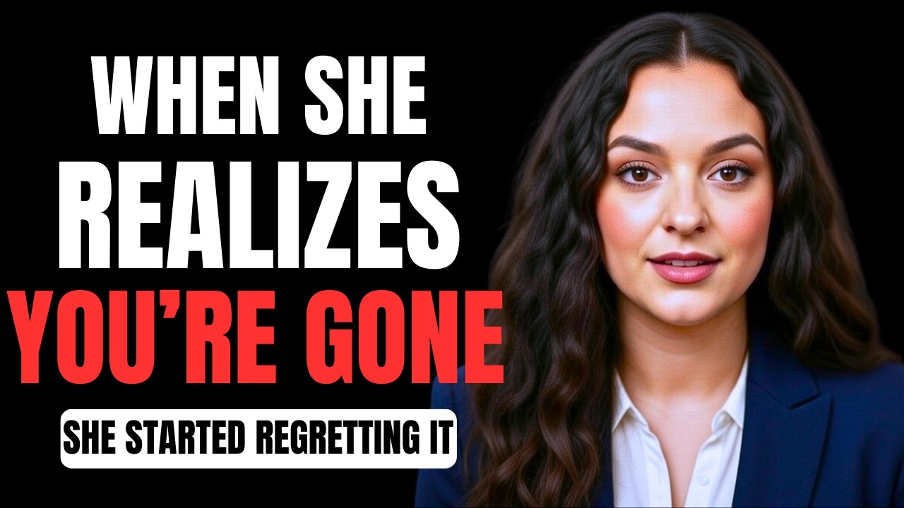 When She Knows She Lost You — Her Behaviour Changes | Female Psychology