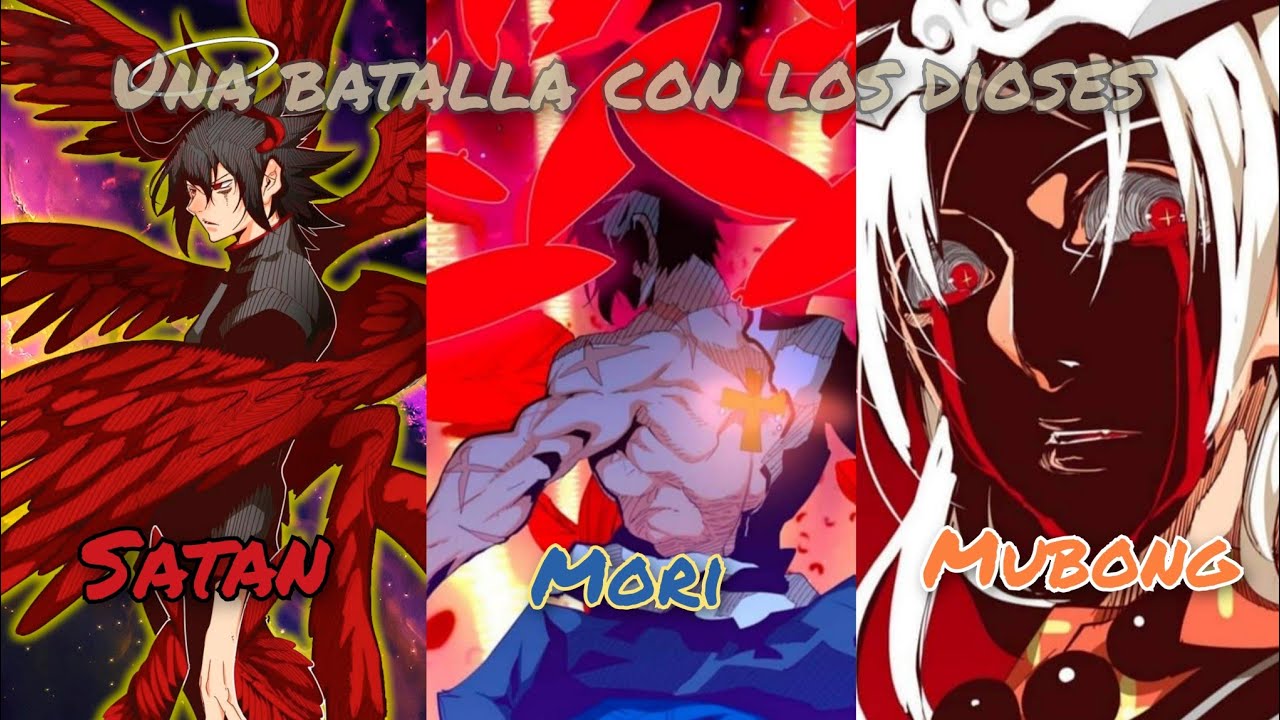 Arco final - Satan (Rey de los dioses) vs Mubong (Dios Supremo)