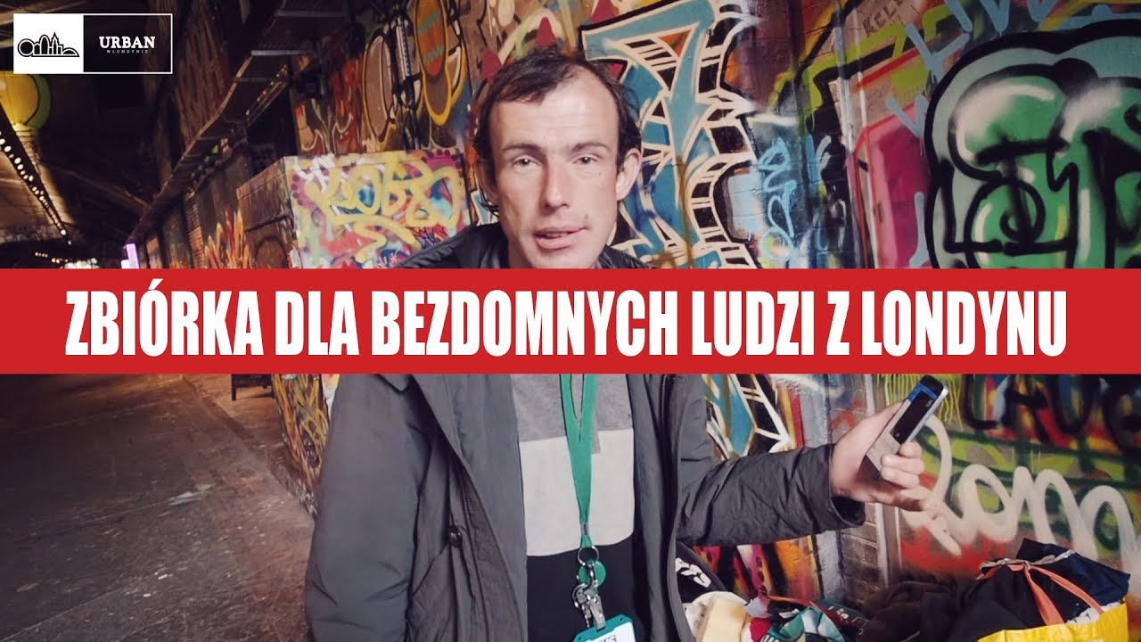 Wraz z RADO zbieraliśmy dary dla londyńskich bezdomnych