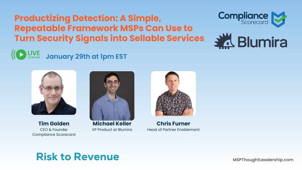 Productizing Detection: Turning Security Signals into Sellable MSP Services