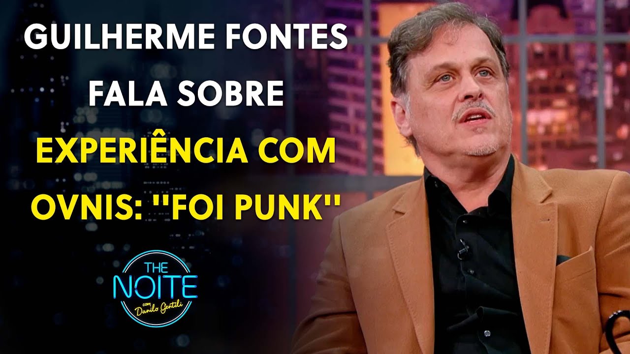 O ator Guilherme Fontes ficou frente a frente com extraterrestres | The Noite (29/08/23)