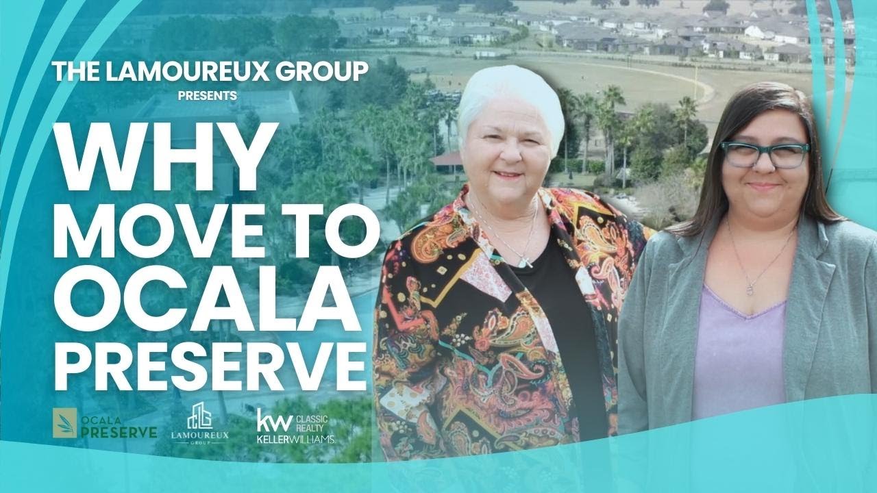 Why Move to Ocala Preserve?
