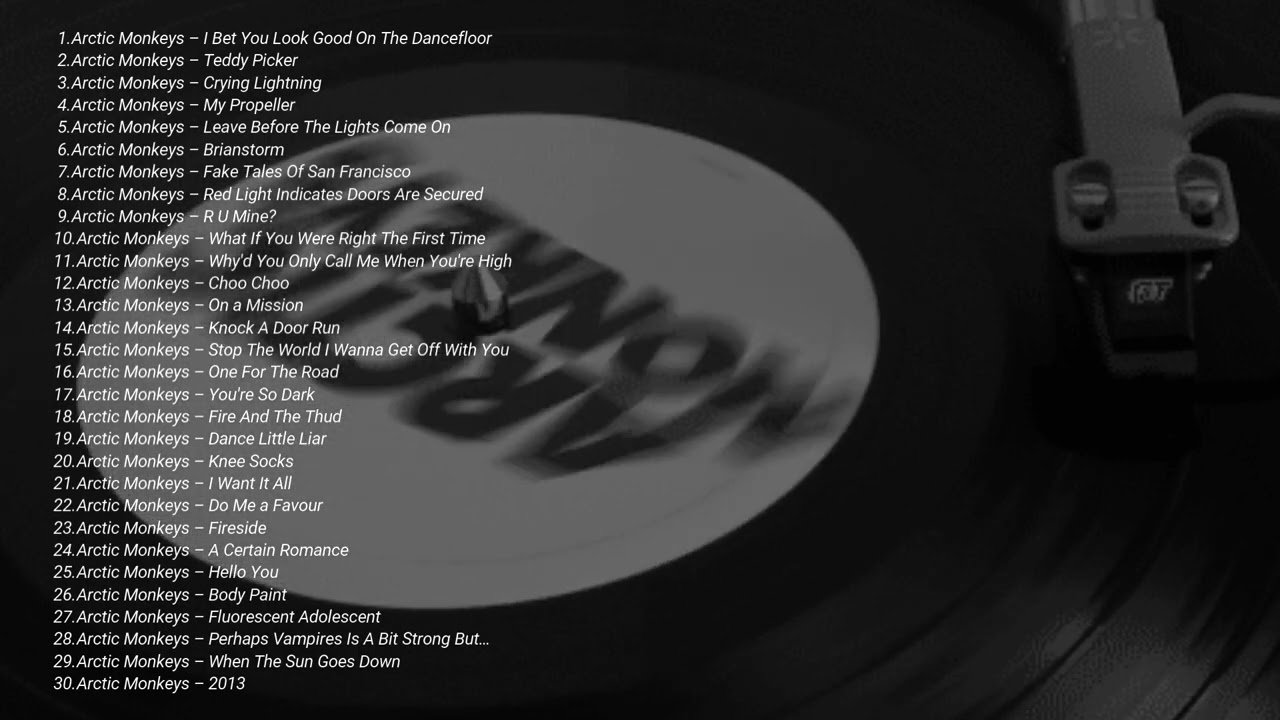 Arctic Monkeys (Playlist)