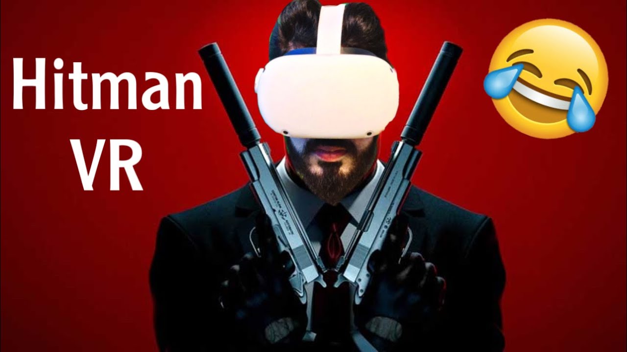 Hitman part 2 VR 😂 (زيره كترين كوژه ك)