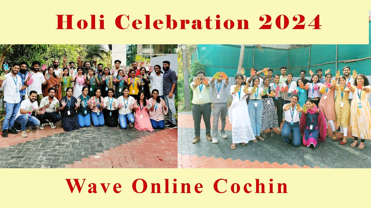 Holi Celebration 2024 @ Wave Online Cochin | Holi