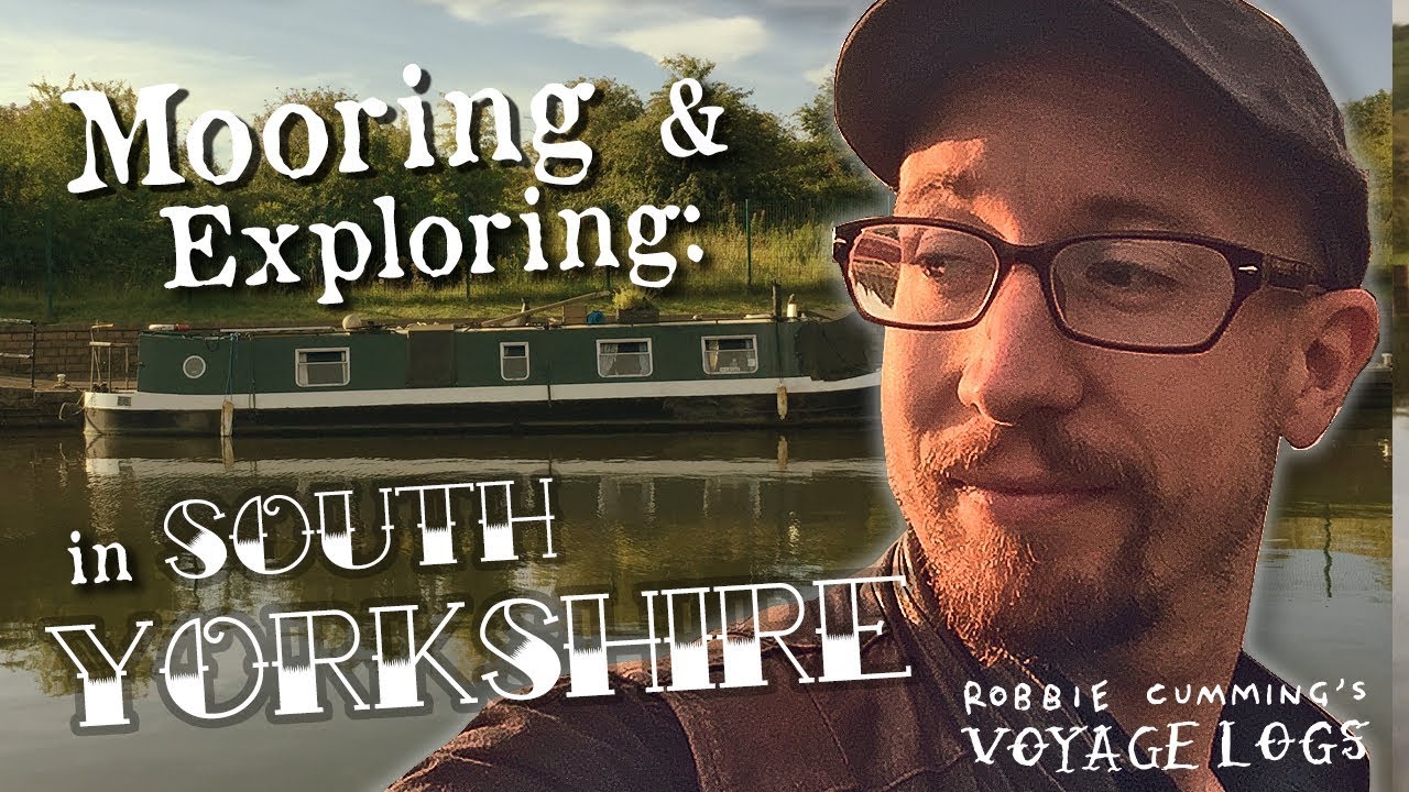 Mooring, exploring, cranking & brewing! South Yorkshire at it's finest