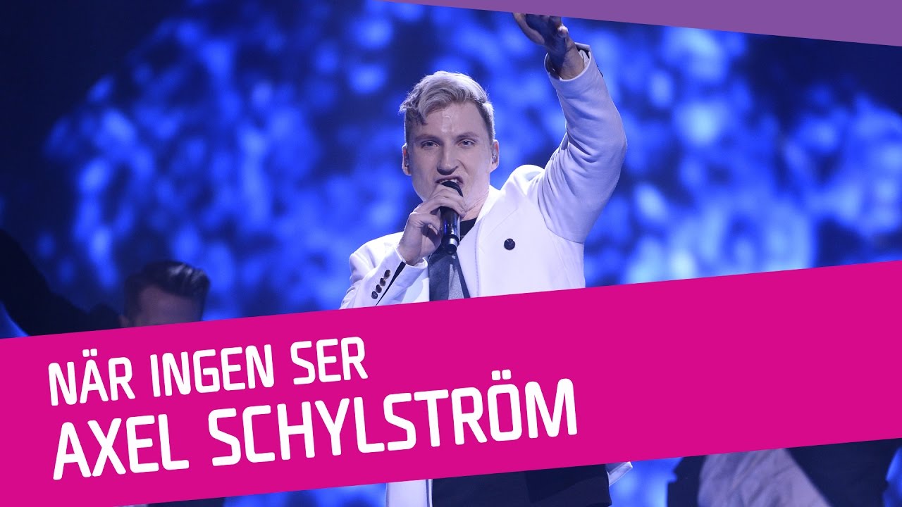 Axel Schylstr&ouml;m &ndash; N&auml;r ingen ser