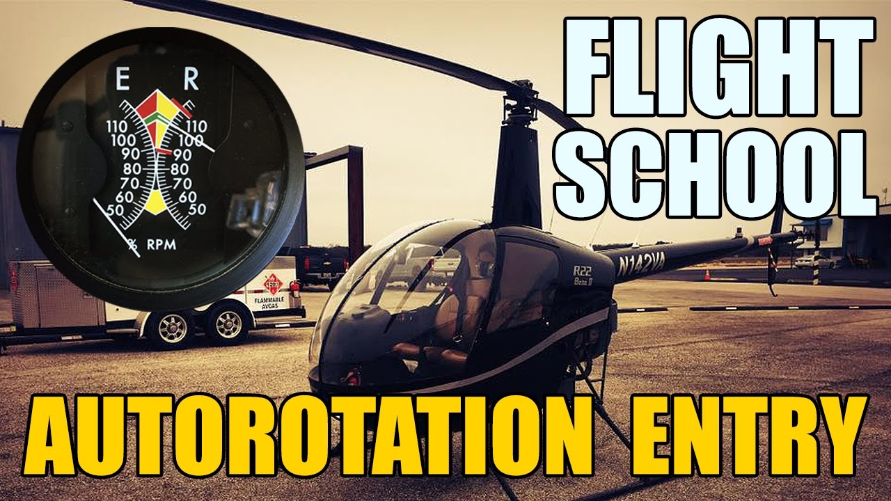 Helicopter Flight School - Autorotation Entry