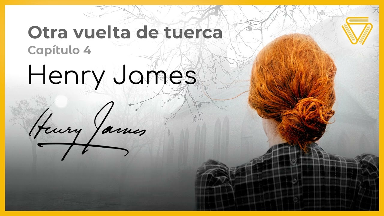 AUDIOLIBRO | Otra vuelta de tuerca ~ HENRY JAMES | Capítulo 4 | Voz humana ~ Castellano 🎧