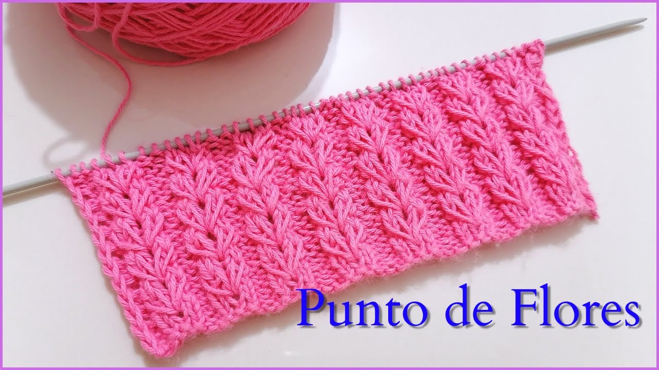 CÓMO TEJER PUNTO CALADO DE FLORES en 4 filas - a dos agujas