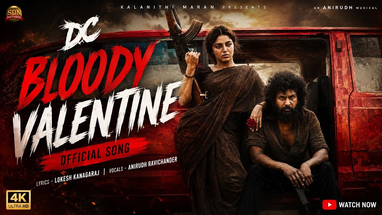 DC The Bloody valentine - (Audio) । Lokesh Kanavarak । Sun Picture । Anirudh । Wamiqa Gabbi। ASHU 
