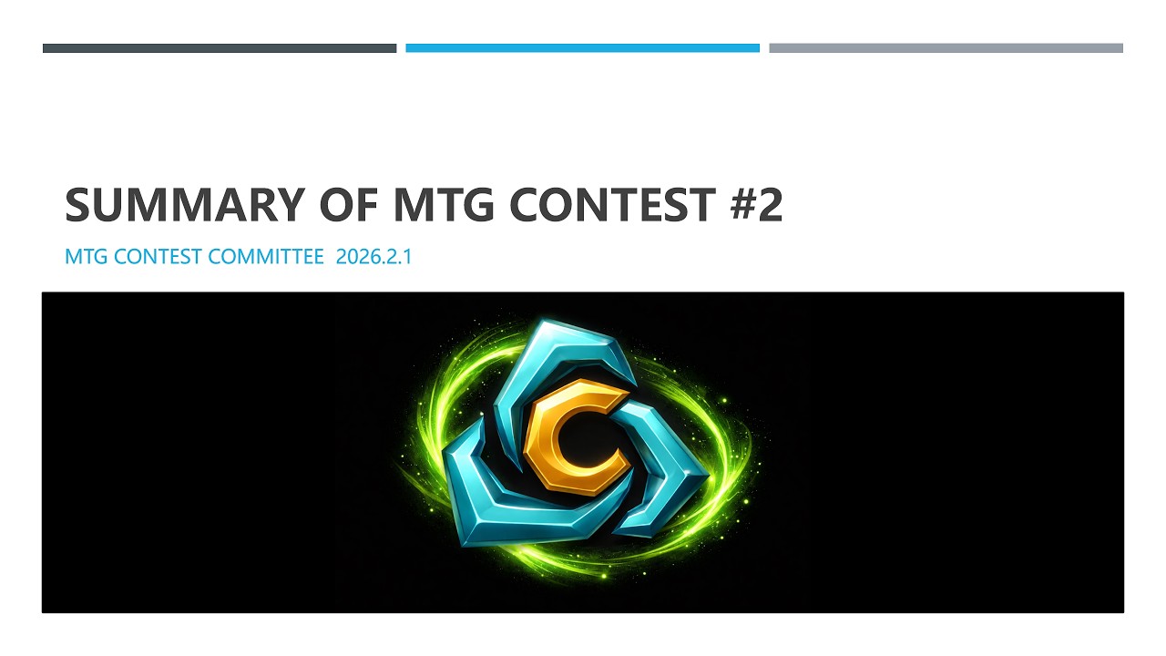 MTG Contest #2 Summary