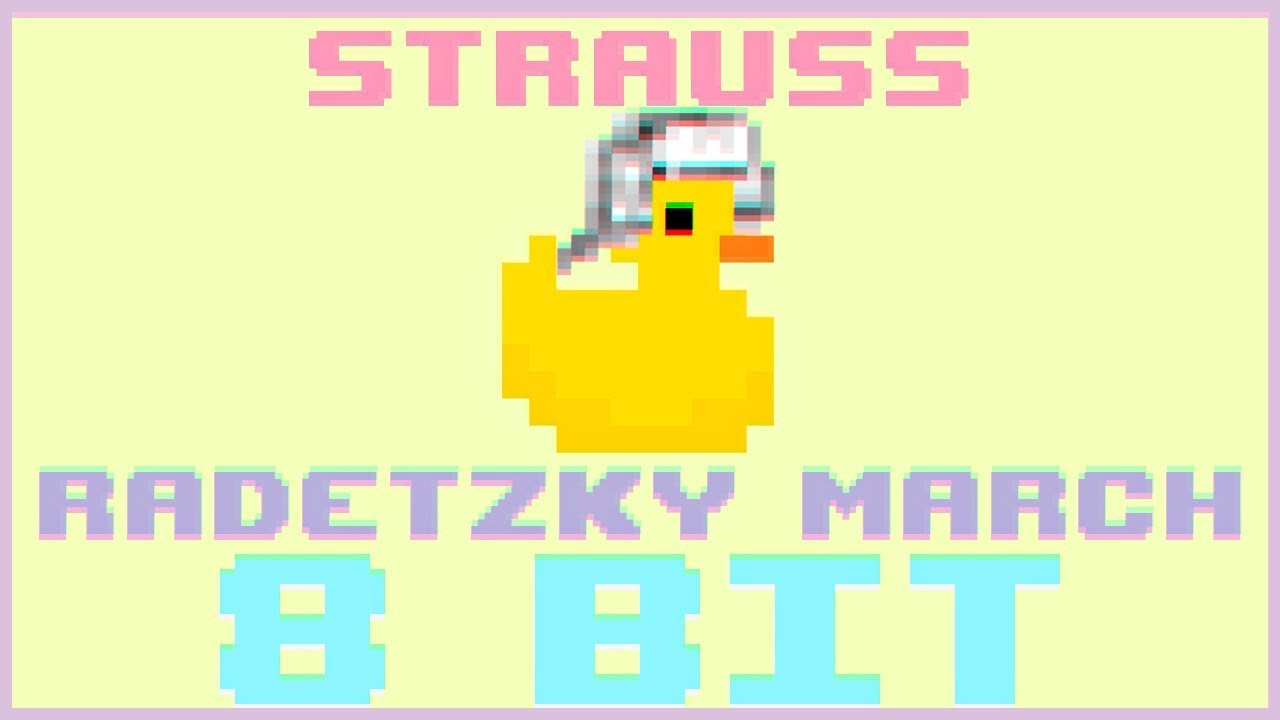 Radetzky March|8 Bit Cover|Strauss| - BiTiDuck