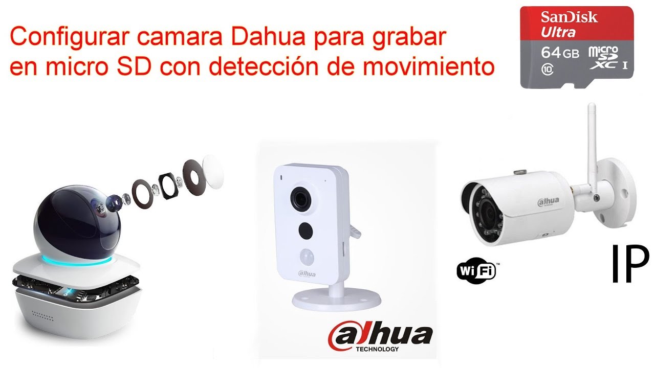 Configurar Cámara Dahua grabar en MicroSD con movimiento