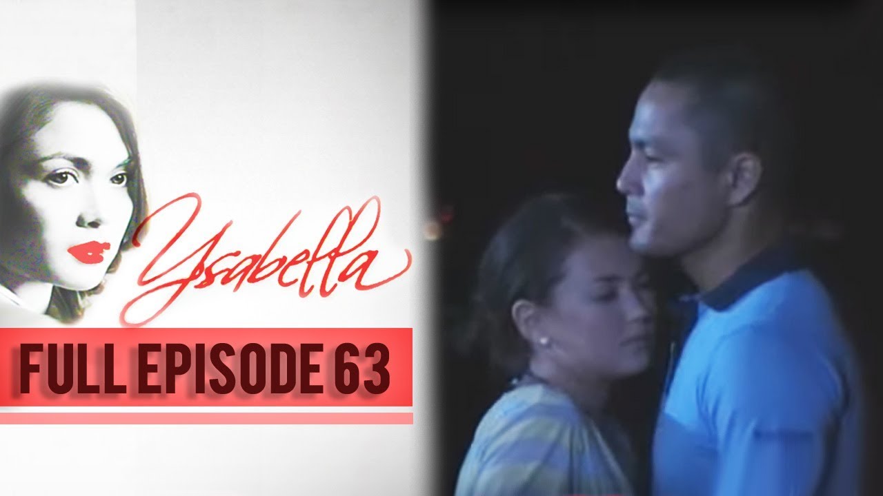 Full Episode 63 | Ysabella