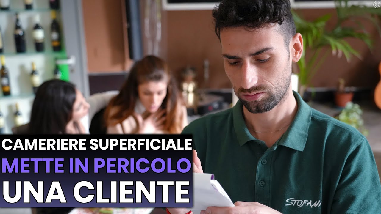 Cameriere Superficiale mette in Pericolo la Vita di una Cliente, Ne Pagherà le Conseguenze