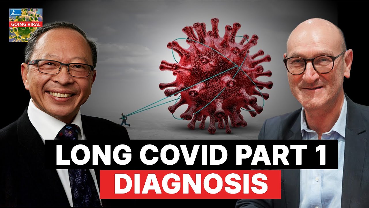 Long COVID Part 1 – Diagnosis