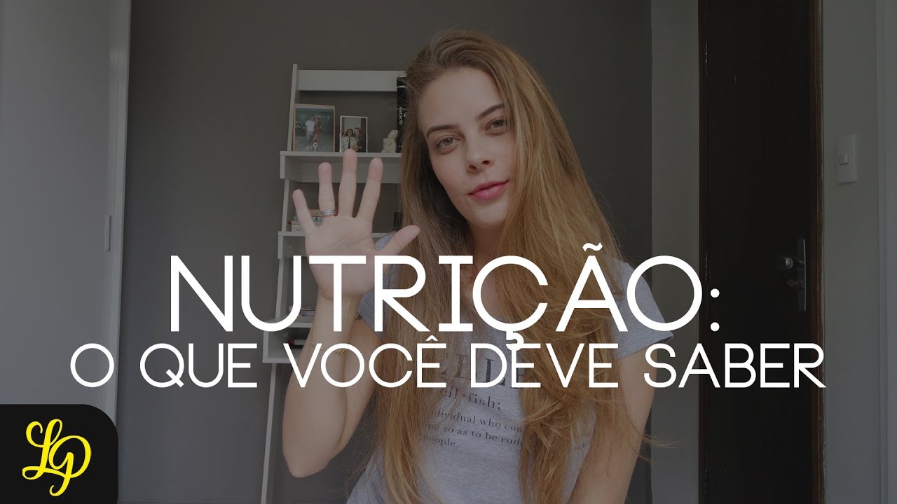 5 COISAS ANTES DE CURSAR NUTRIÇÃO!
