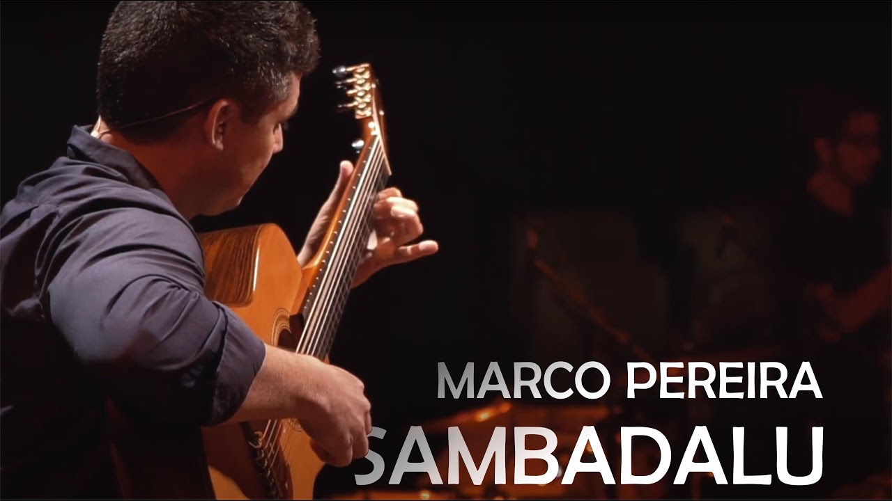 Sambadalu - Marco Pereira, DVD Julio Lemos Brasil Acústico