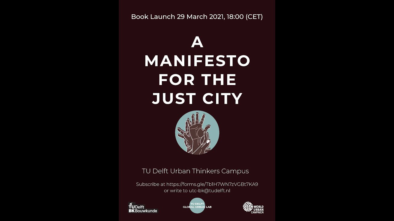 UTC Manifesto for the Just City 9 NOV 2020: Leilani Farha