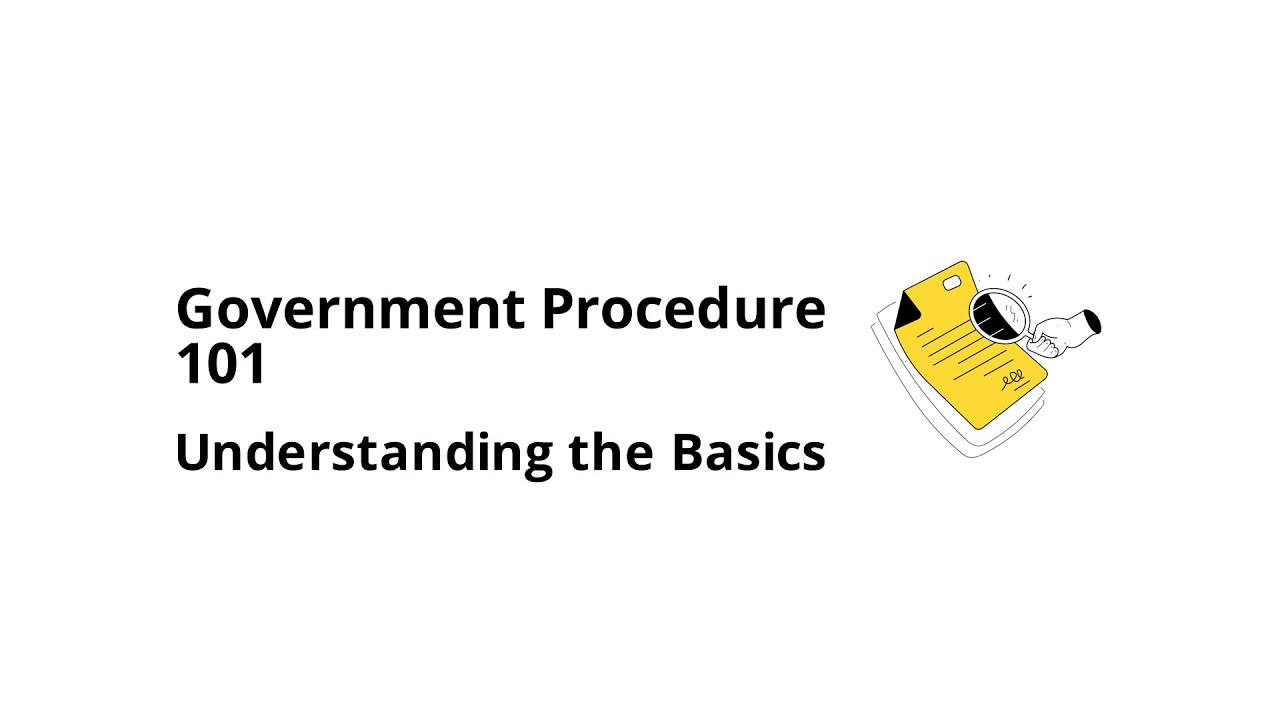 What Is a Government Procedure?