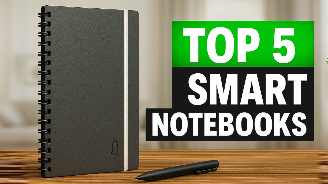 Top 5 BEST Smart Notebooks (2026) Watch Before You Buy!