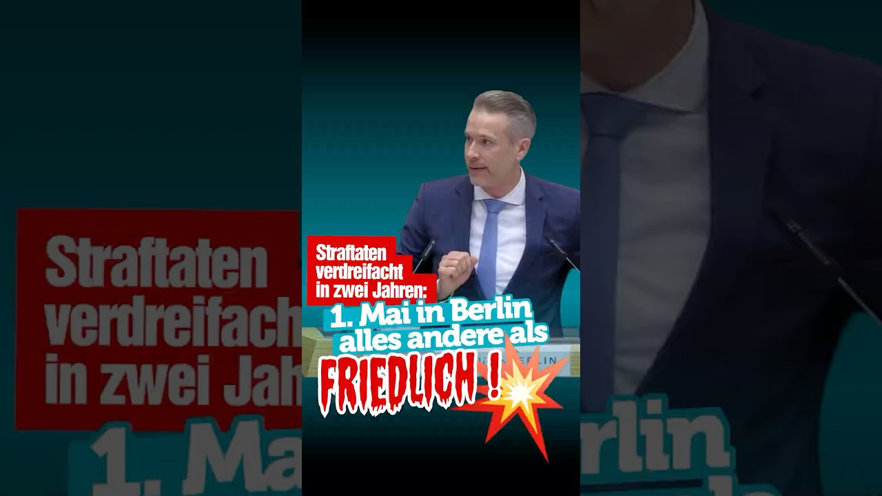 💥 1. Mai in Berlin alles andere als friedlich