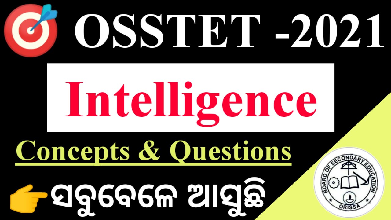 Intelligence complete concept with questions|Class-18|osstet pedagogy |osstet and contract teacher