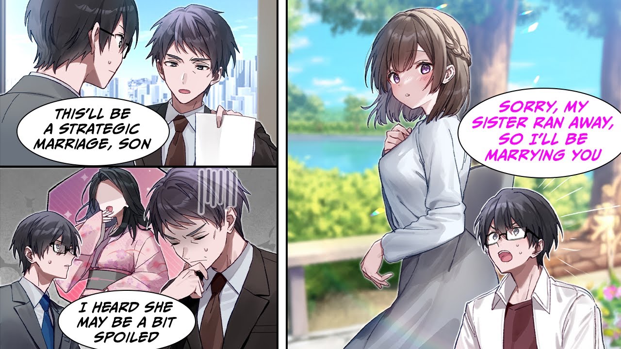 [Manga Dub] I was going to get strategically married to a spoiled girl to save my father's company