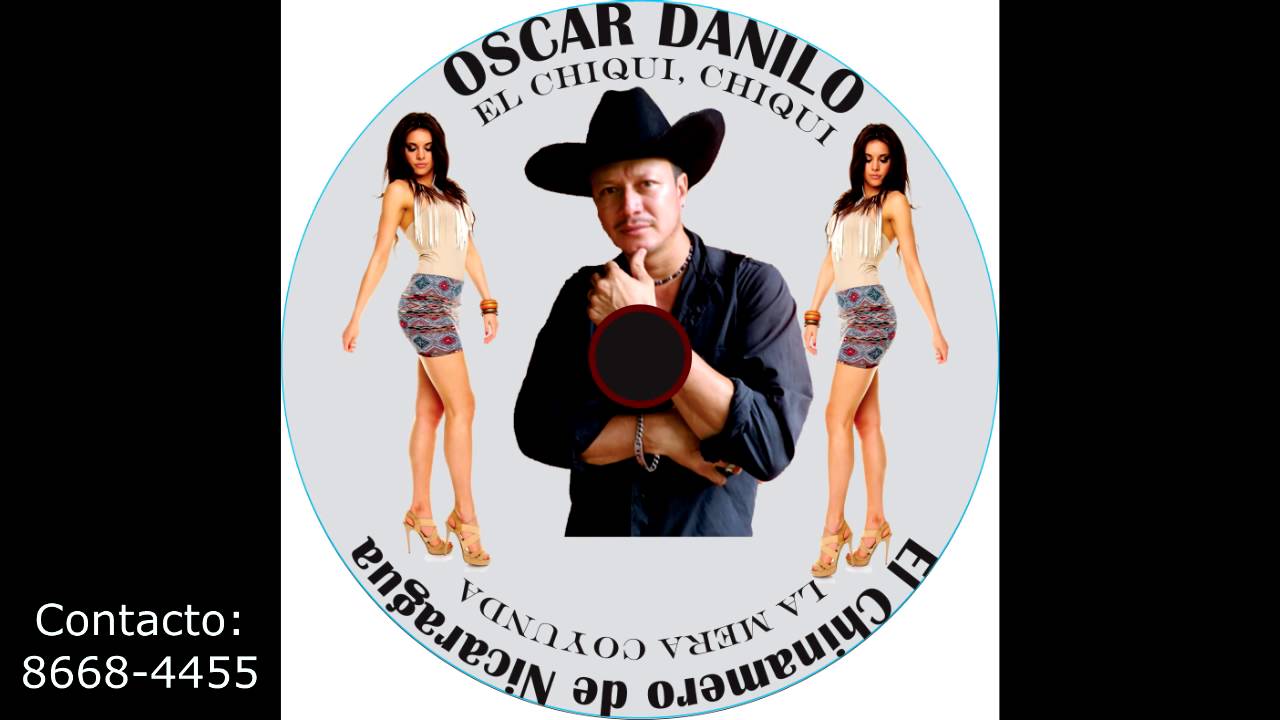 Oscar Danilo - El Chiqui Chiqui