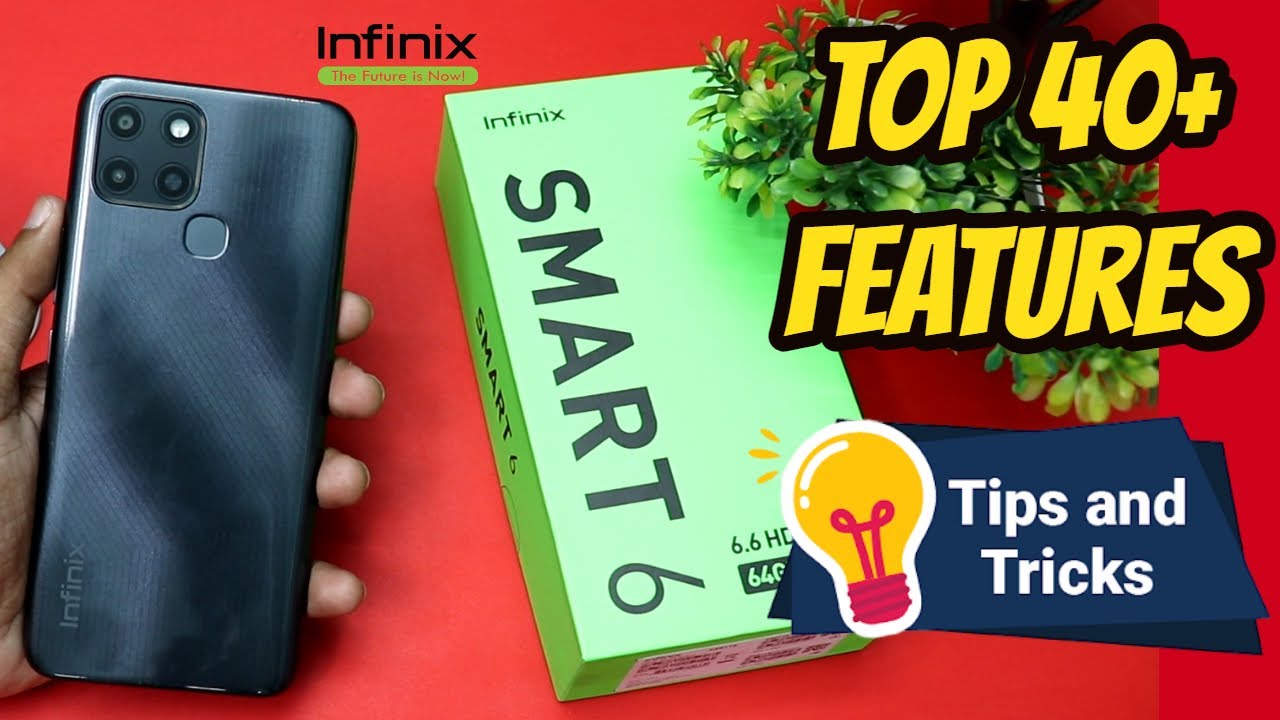 Infinix Smart 6 Tips and Tricks | Top 40+ best Features of Infinix Smart 6