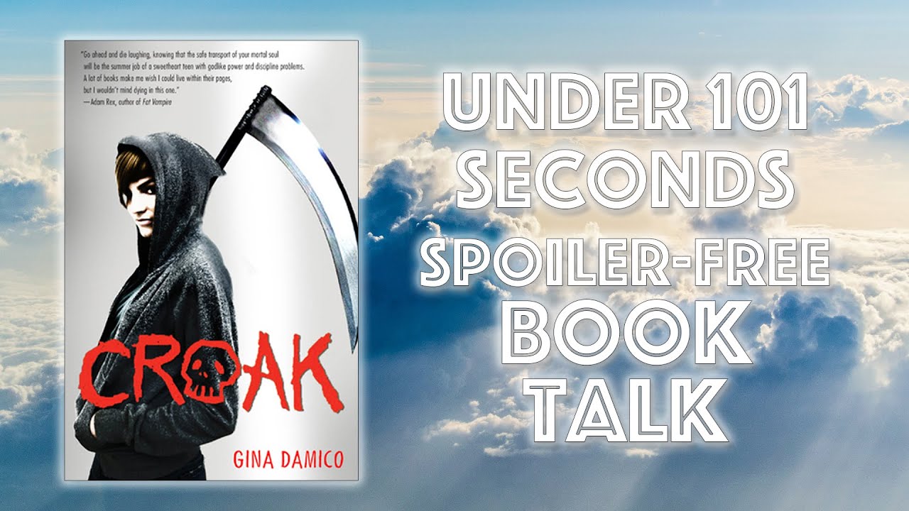 Croak by Gina Damico book talk FAST, NO SPOILERS BOOK TALK!