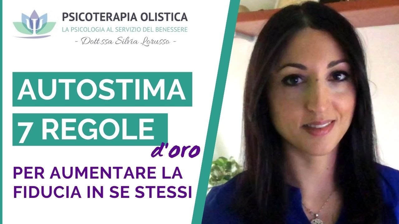 Autostima: 7 regole d'oro per aumentare la fiducia in se stessi