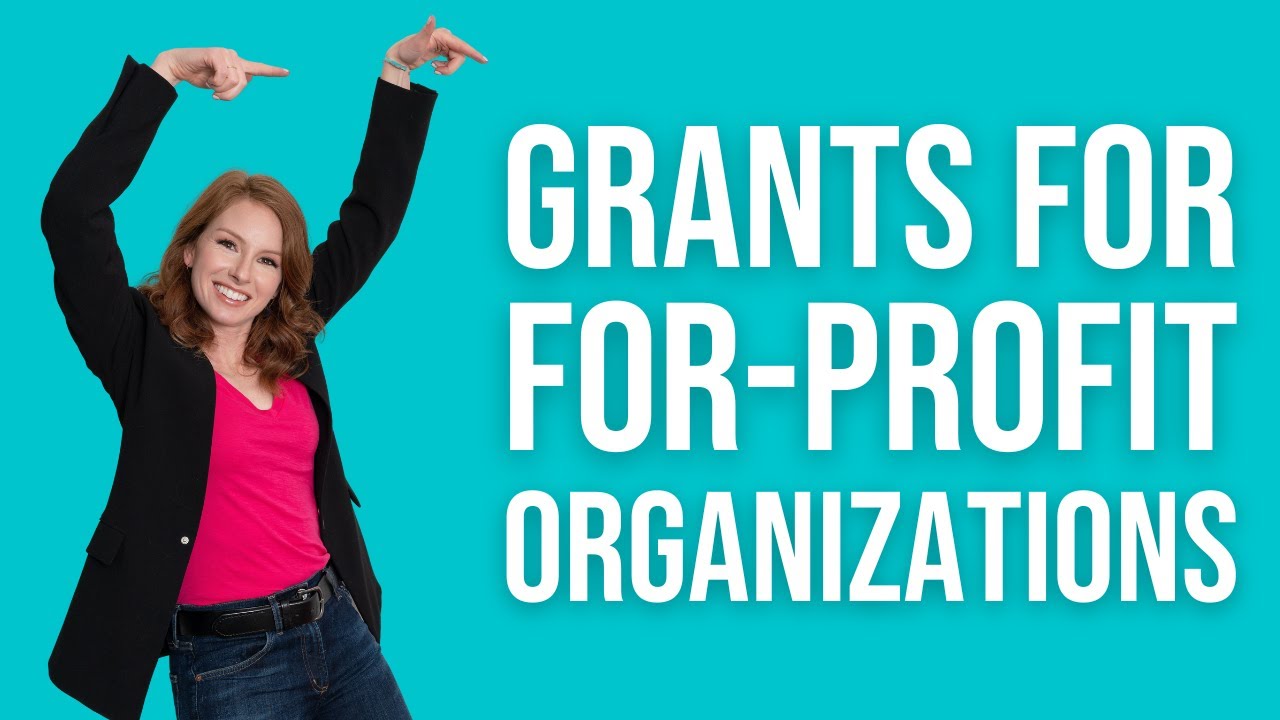 Do Grants For For-Profit Organizations Exist And How Do You Get One For Yourself Or Your Business? 🧐