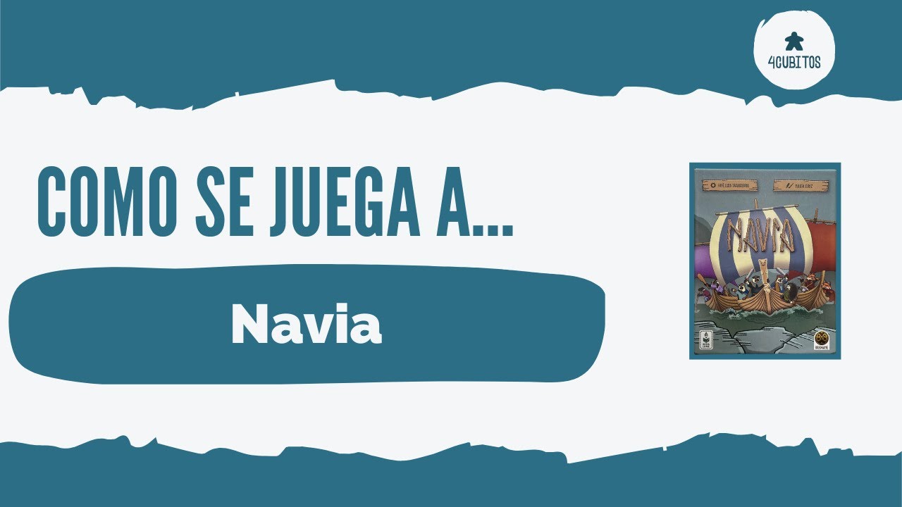Cómo se juega a… Navia