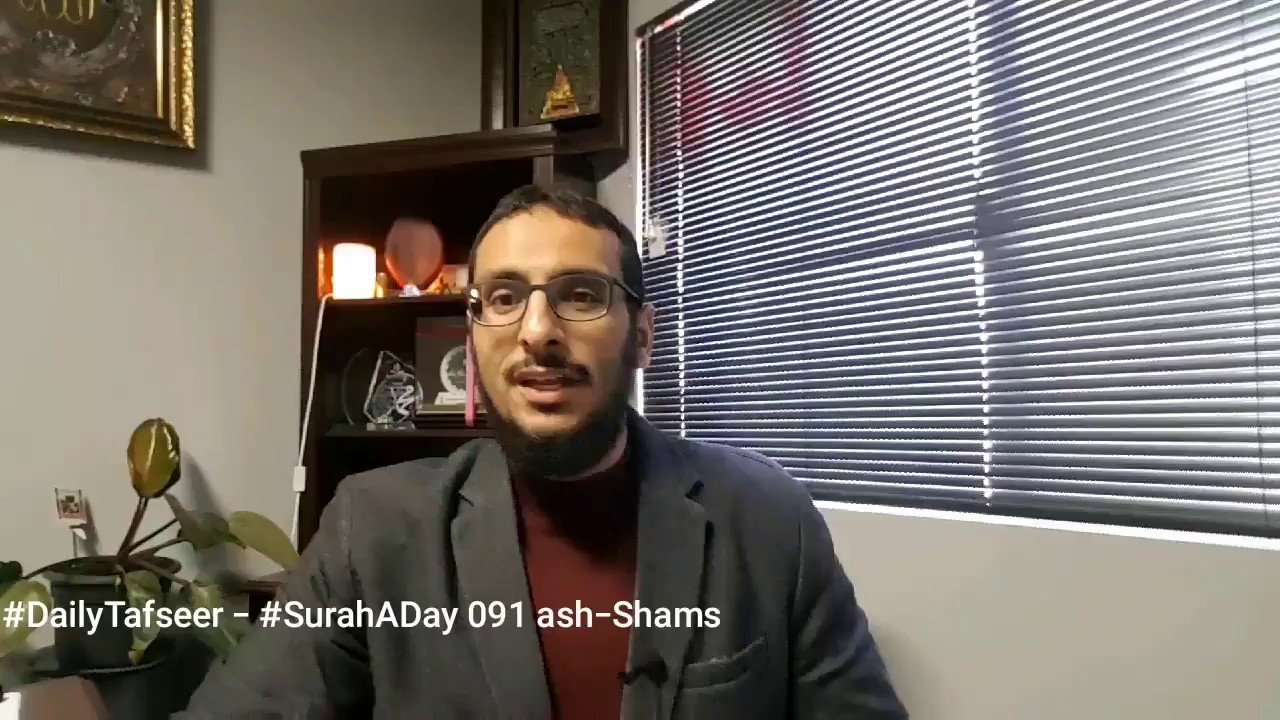 Tafseer - Surah Ash-Shams (91) - Shaykh Yahya Ibrahim