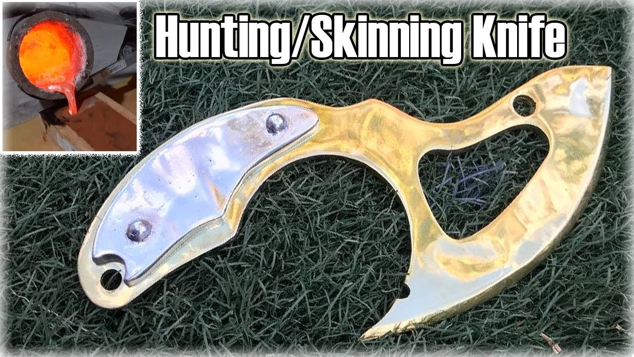 Casting A Brass Hunting/Skinning Knife From Bullet Shells