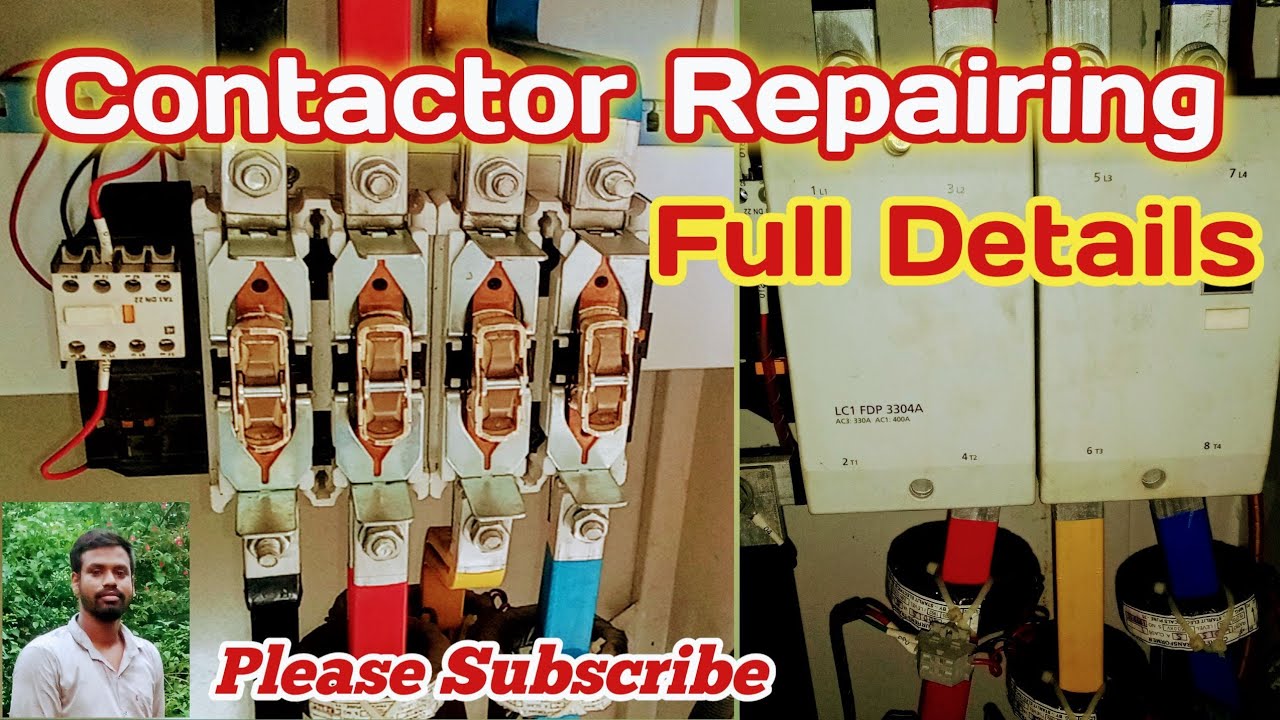 TC Contactor Repairing Full Details. 