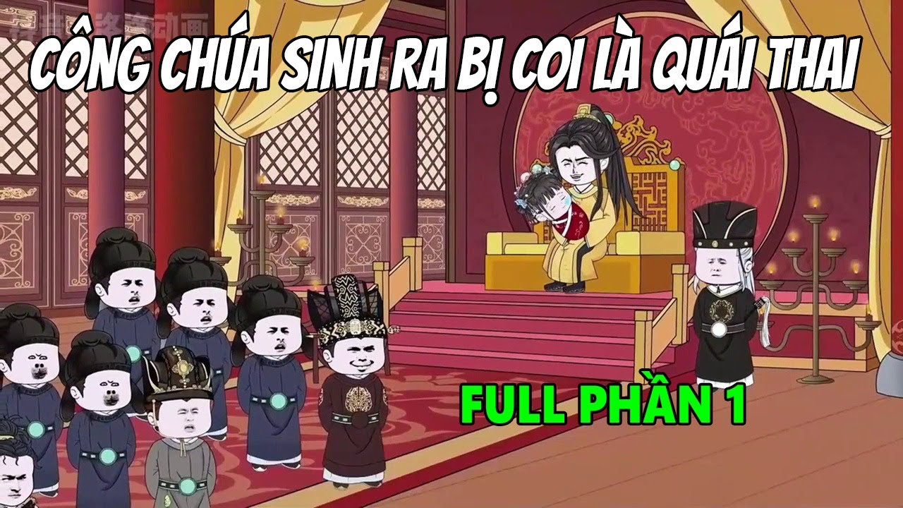 [FULL PHẦN 1] TIẾNG LÒNG CỦA TIỂU CÔNG CHÚA Y LẠC .. BỊ COI LÀ QUÁI THAI