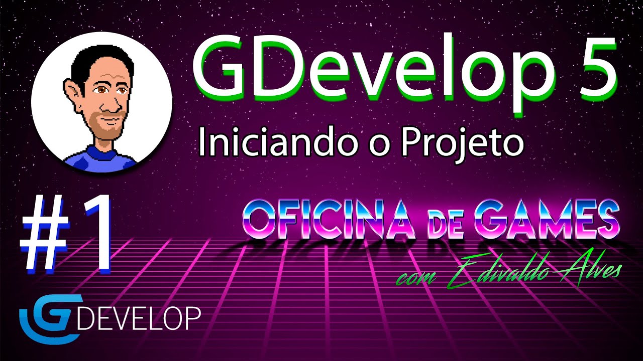 Game com GDevelop - 01 - Iniciando o Projeto