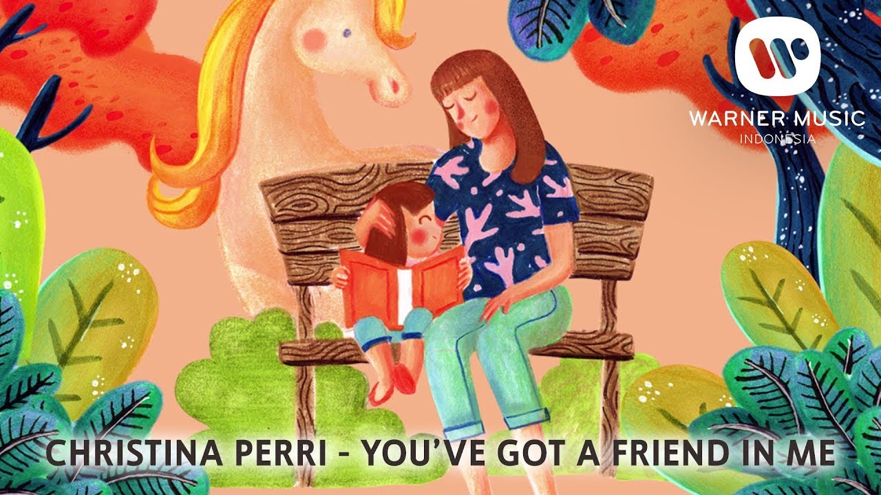 CHRISTINA PERRI - YOU'VE GOT A FRIEND IN ME [Lyric  Video]