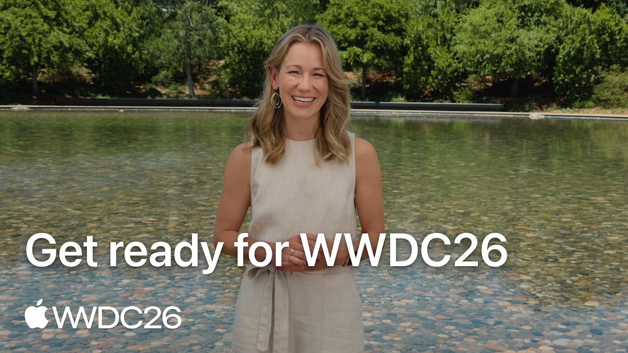 Get ready for WWDC26