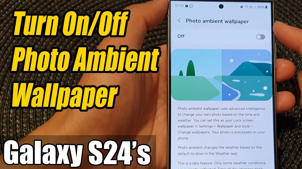Galaxy S24/S24+/Ultra: How to Turn On/Off Photo Ambient Wallpaper