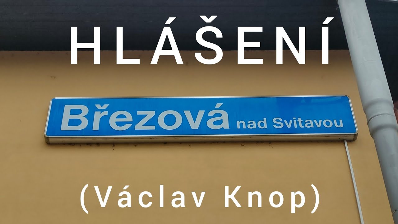 Hlášení - Březová nad Svitavou [HIS]