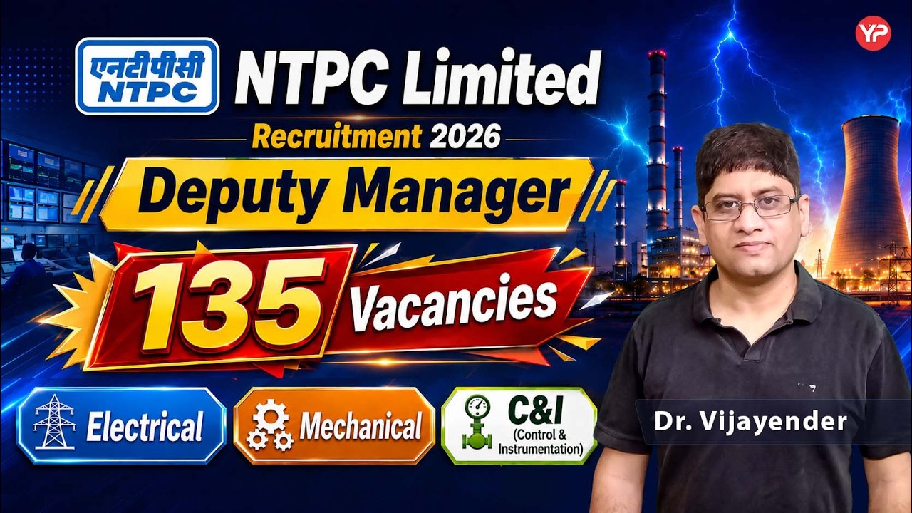 135 Vacancies, Deputy Manager NTPC Limited Recruitment Notification 2026