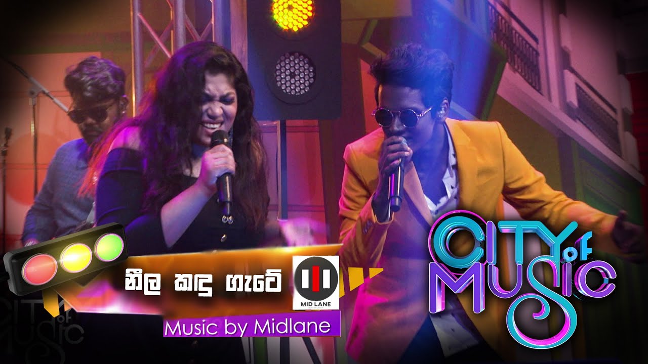 City of Music | Neela Kandugate by Rainy Charuka ( 09 - 01 - 2022 )