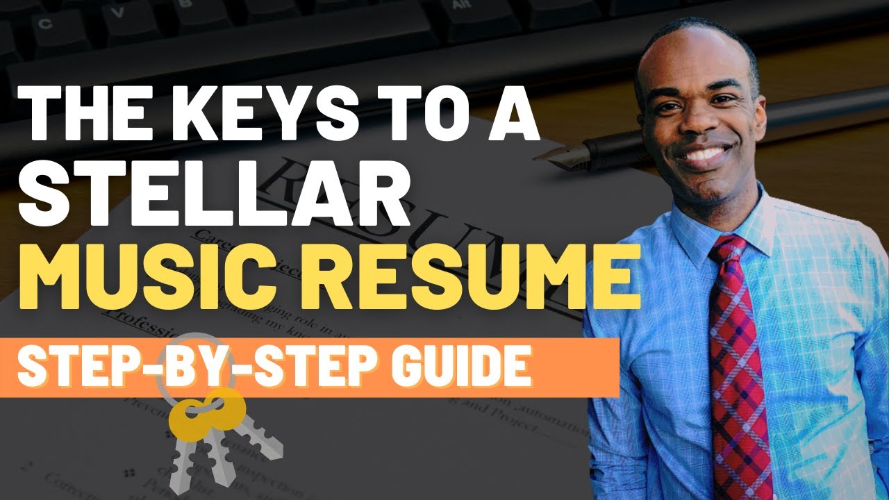 How to Write a STELLAR Music Resume in 2021: Example Included