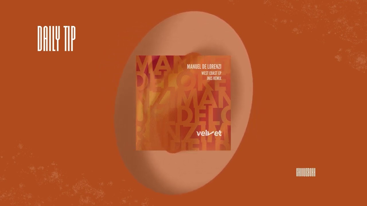 Manuel De Lorenzi - West Coast (Original Mix)