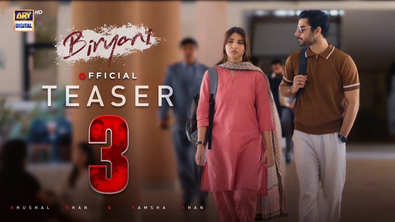 Teaser 3 | Biryani | Ramsha Khan | Khushhal Khan | Coming Soon | ARY Digital