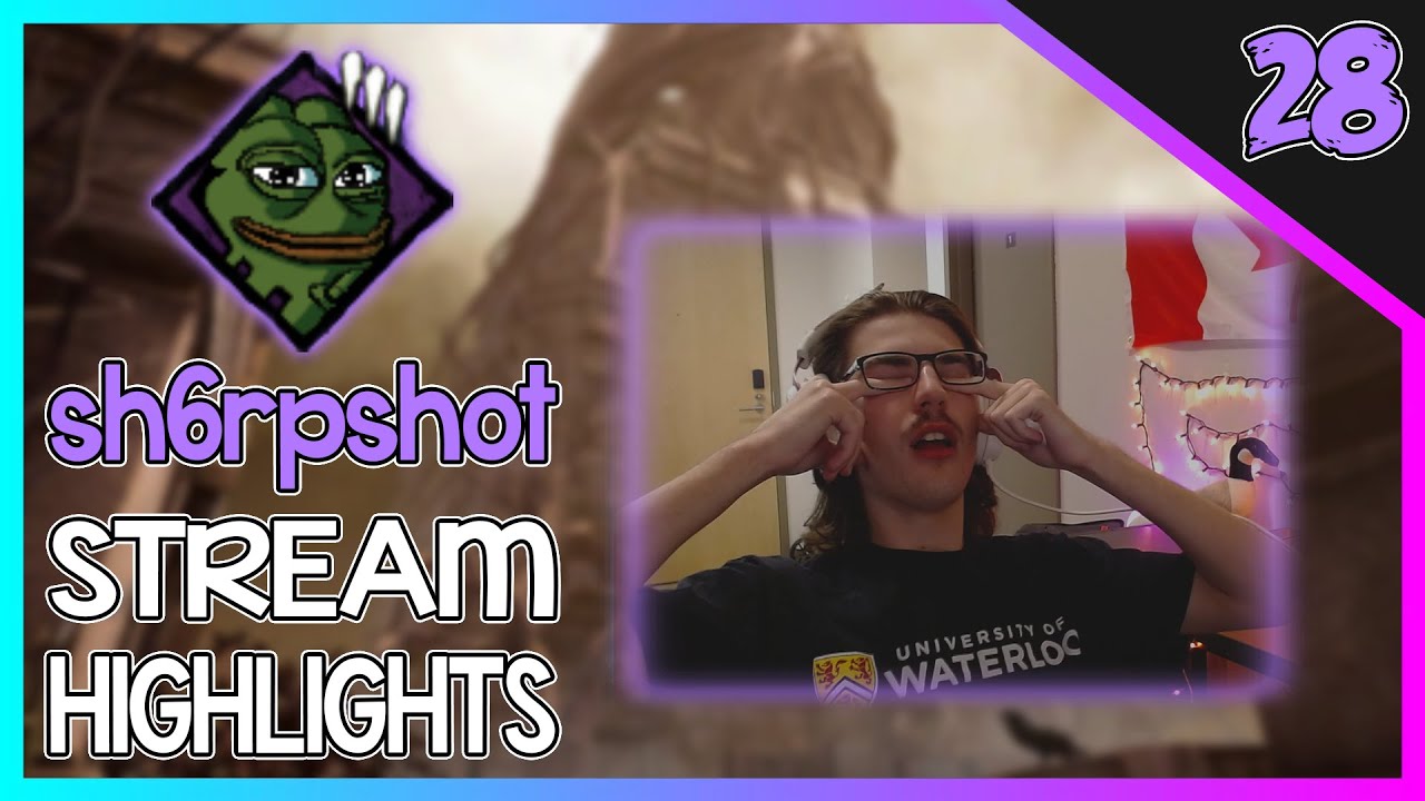 sh6rpshot STREAM HIGHLIGHTS #28 - PTB GLITCHES, BABY RAGE, CLUTCH LOOPS & More!